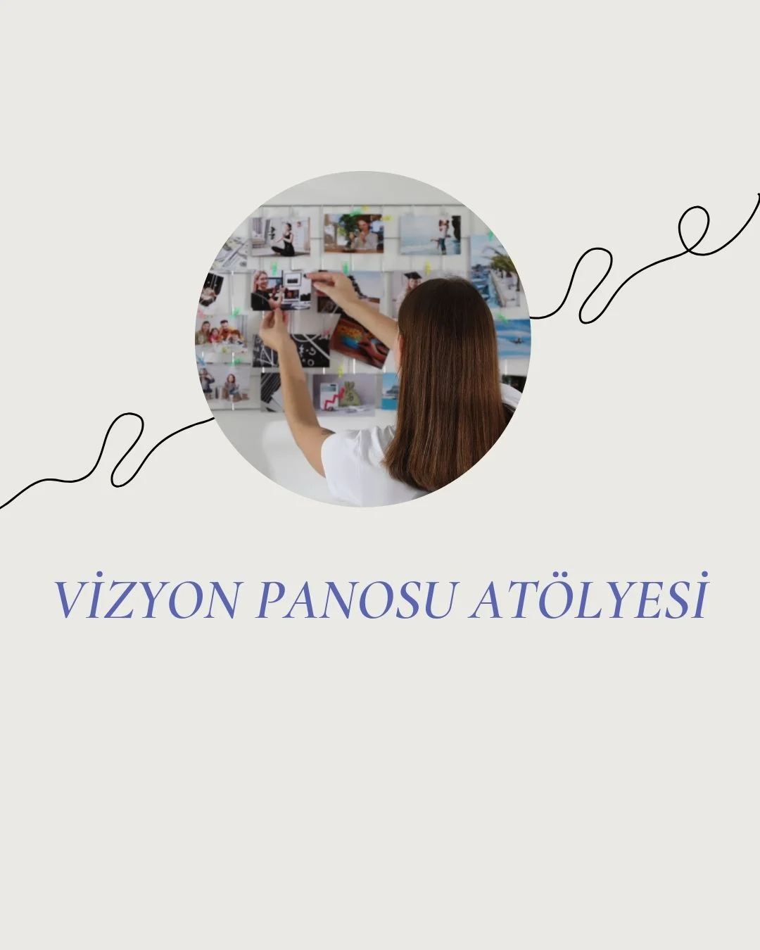 VİZYON PANOSU ATÖLYESİ 