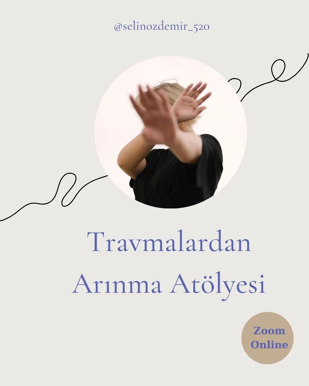 Travmalardan Arınma Atölyesi