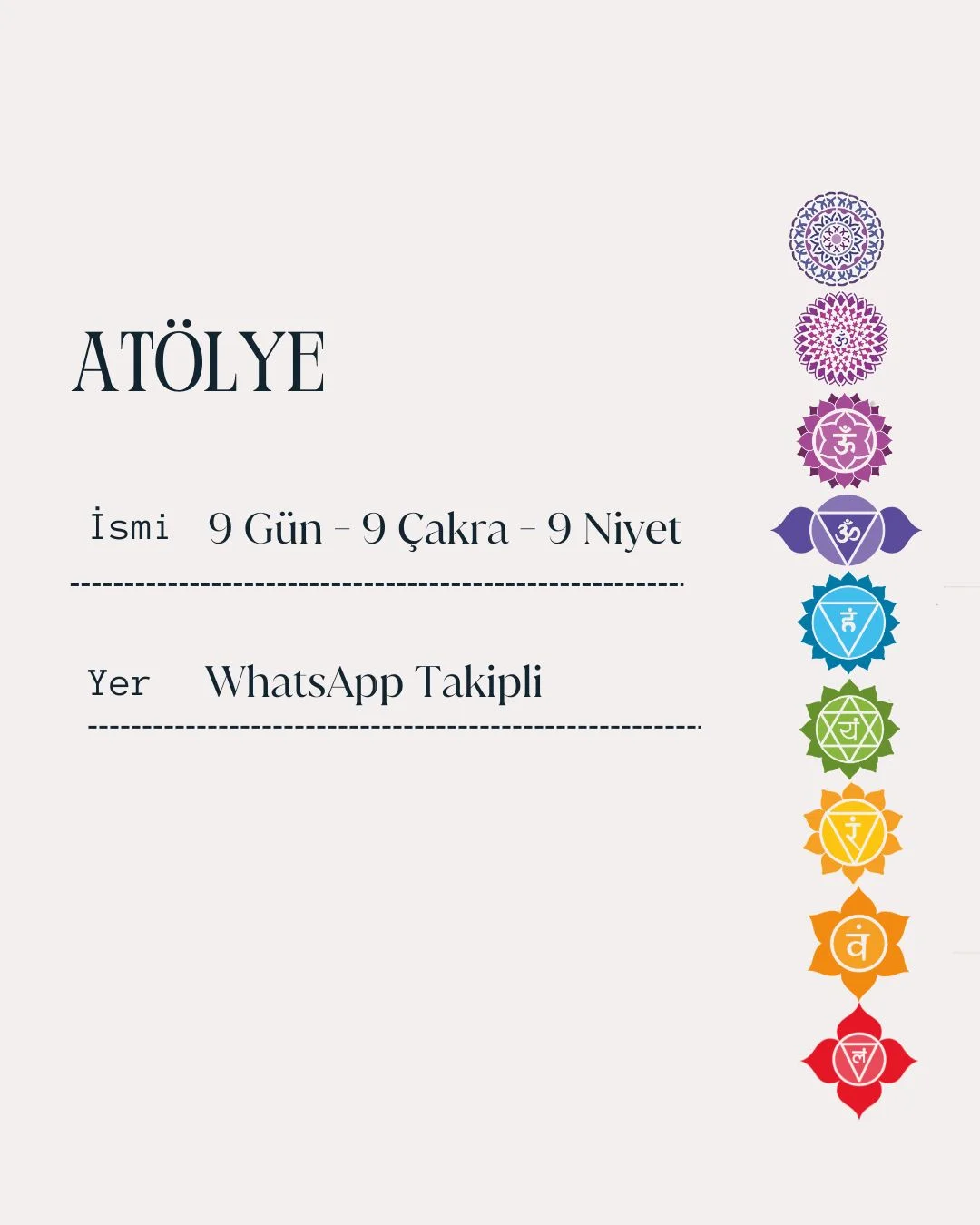 9 GÜN - 9 ÇAKRA - 9 NİYET ATÖLYESİ 