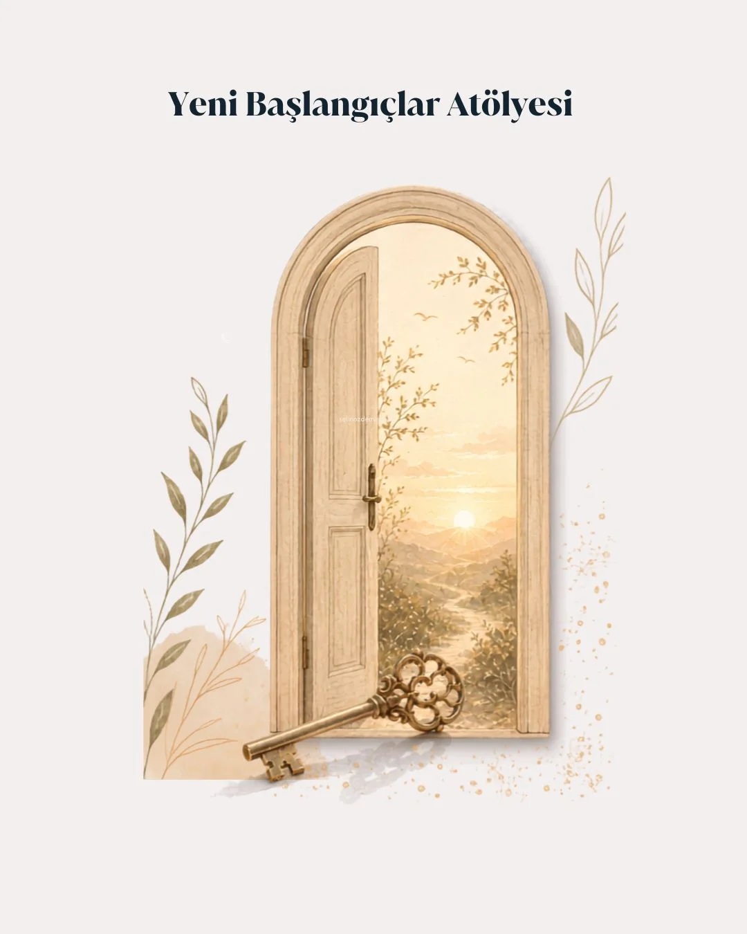 Yeni Başlangıçlar Atölyesi